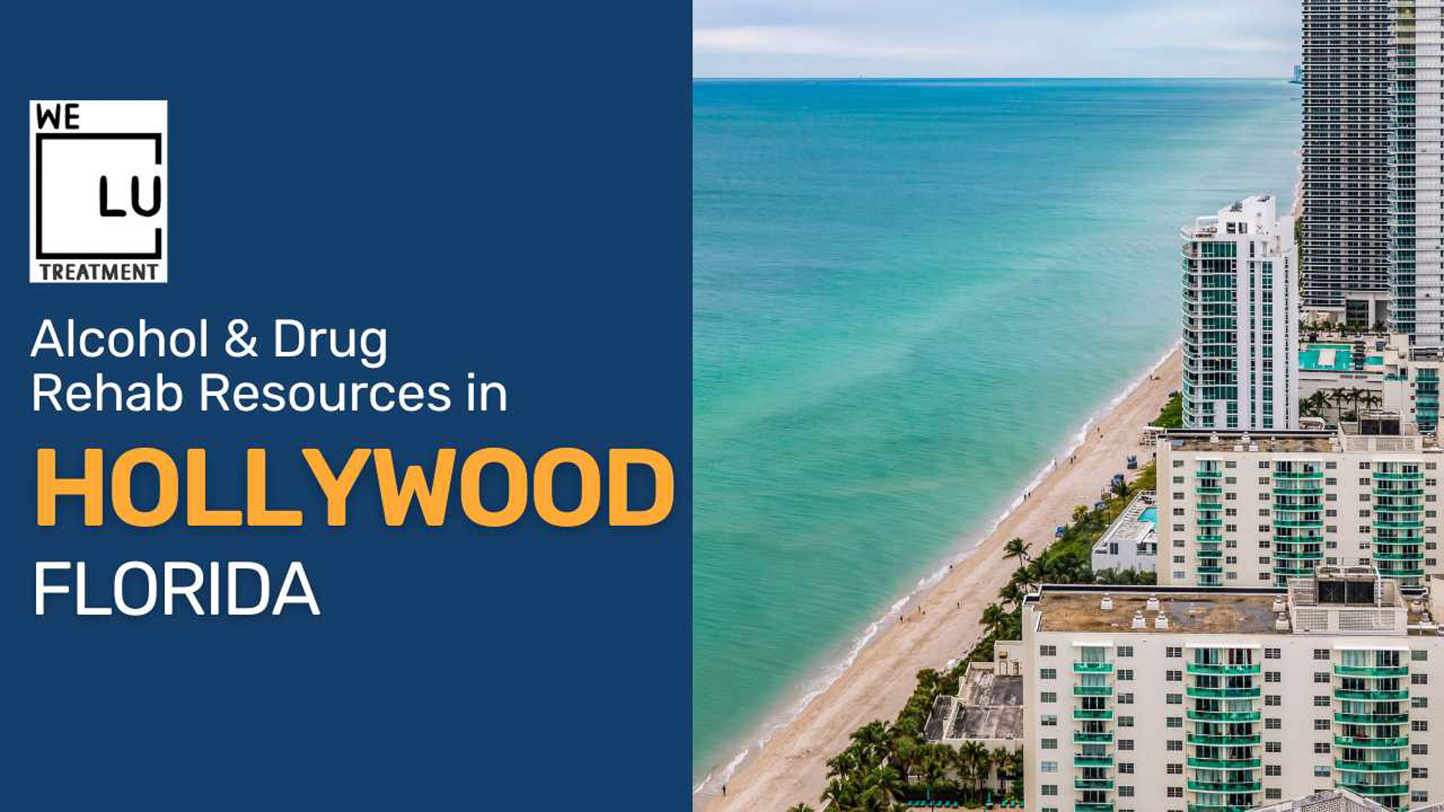 Hollywood FL (SA) We Level Up treatment center for drug and alcohol rehab detox and mental health services - Image 1