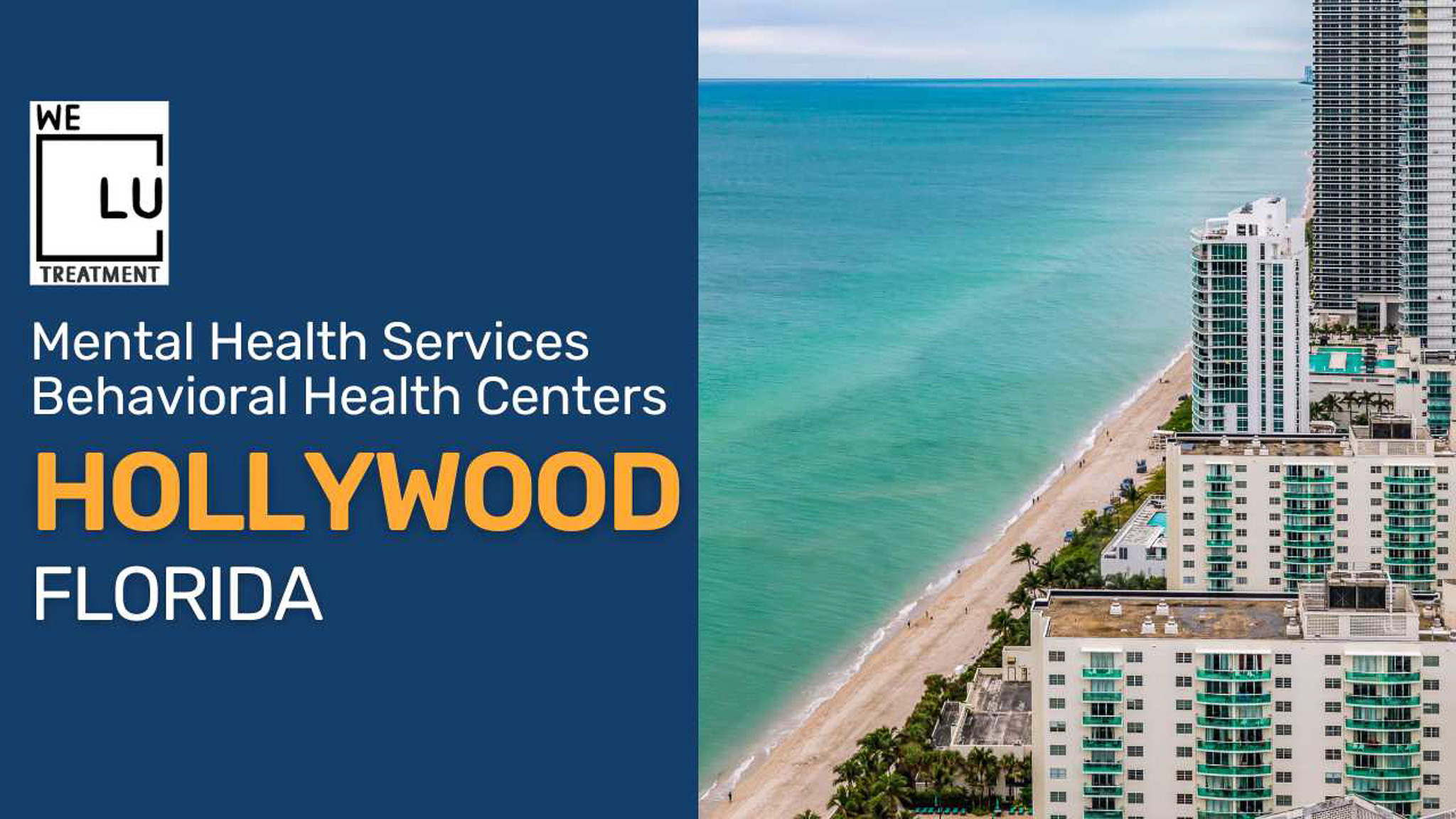 Hollywood FL (MH) We Level Up treatment center for drug and alcohol rehab detox and mental health services - Image 1