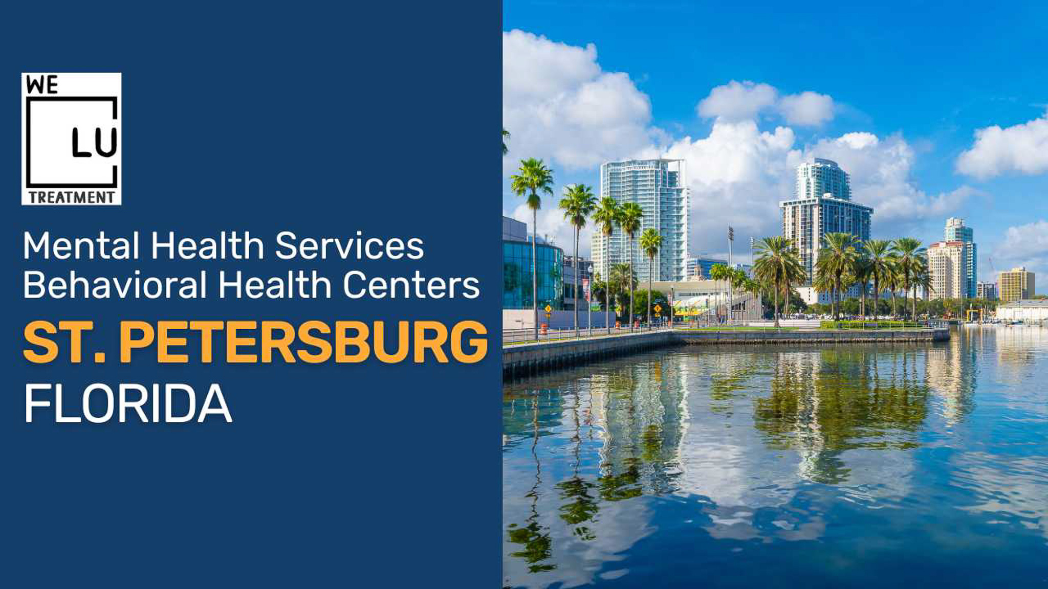 St. Petersburg FL (MH) We Level Up treatment center for drug and alcohol rehab detox and mental health services - Image 1