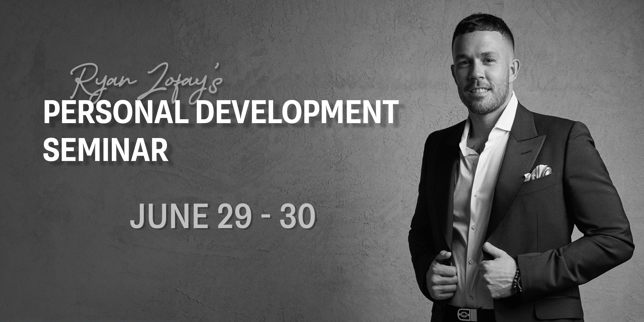 The Ryan Zofay events for personal development strategies include goal setting. Get your Ryan Zofay coaching event tickets today.