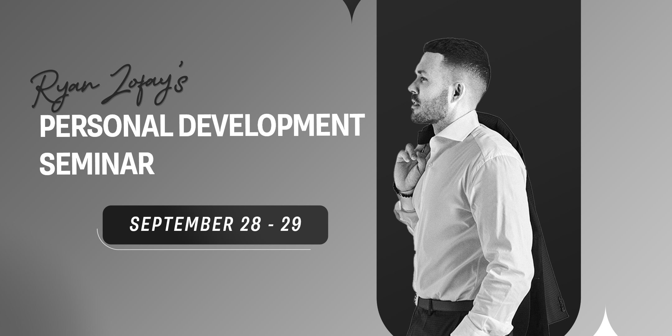 Join the Ryan Zofay personal development weekend workshop on September 28-29.