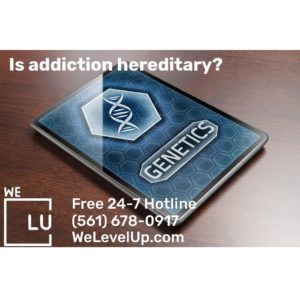 Is addiction hereditary?