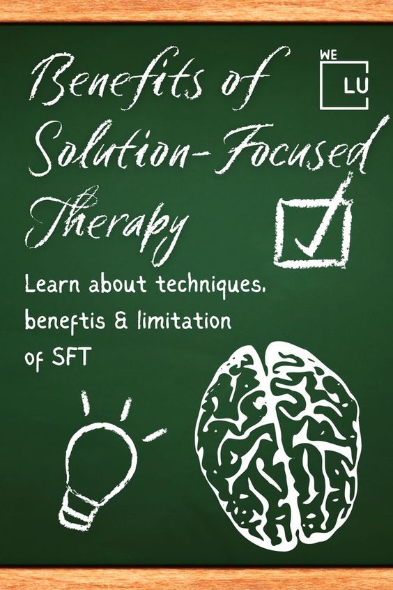 Benefits of Solution Focused Therapy