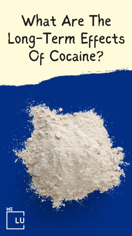 You might be wondering 'How to get cocaine out of your system?' to avoid the long-term effects of cocaine use. 