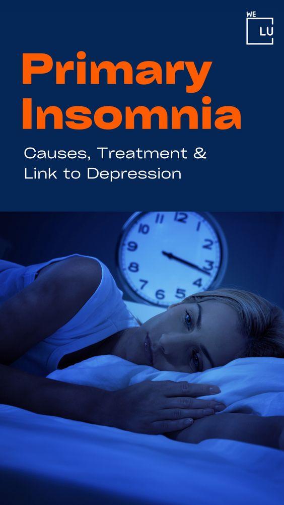 Primary insomnia means your sleep problems aren’t linked to other health conditions. Secondary insomnia is when symptoms arise from a primary medical illness, mental disorders, or other sleep disorders. Continue to read more about "can you overdose on sleeping pills?"