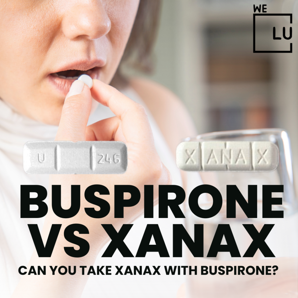 Buspirone and Xanax are commonly used to treat similar conditions. Buspirone vs Xanax.